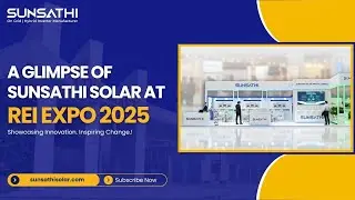 Sunsathi Solar Highlights at REI Expo 2025 | Solar Power Revolution in India