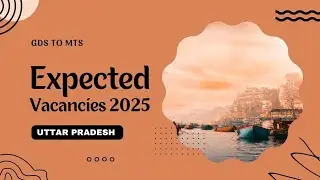 GDS to MTS 2025 | Expected Vacancies in UP Postal Circle 🚨 #GDS #MTSExam2025 #IndiaPost #UPCircle