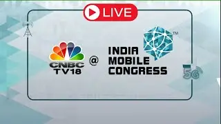 LIVE: Day 2 Of IMC With Tech Leaders & Policymakers | India Mobile Congress | Day 2 | N18L