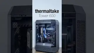 Thermaltake Tower 600 &ndash; Vỏ PC KH&Ocirc;NG ỐC, TẢN 360mm GẮN B&Ecirc;N H&Ocirc;NG