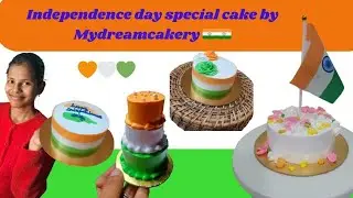 Happy Independence day🥰Independence day special cakes by MDC{My Dream Cakery} #cakedesign #video