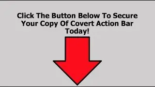 Covert Action Bar 2.0 Demo Video