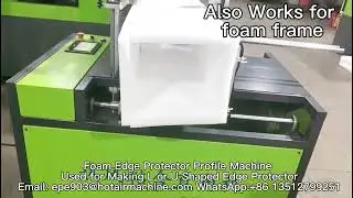 Foam Edege Protector Profile Machine | Used for Making L or U Shaped Edge Protector