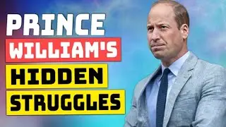 Prince William's Hidden Struggles: 15 Revelations That Will Shock You
