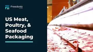 US Meat, Poultry, & Seafood Packaging