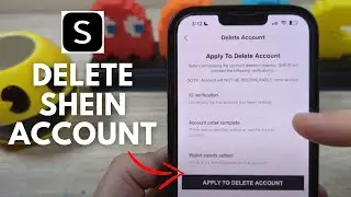 How To Delete SHEIN Account Permanently