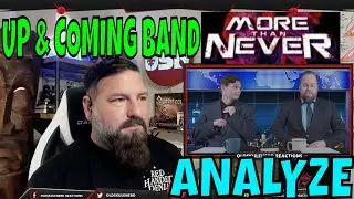 More Than Never - Analyze | UP AND COMING BAND - OLDSKULENERD REACTION