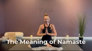 The Meaning of Namaste