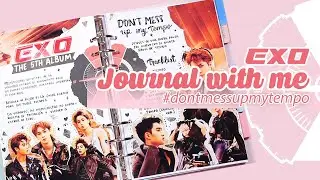 EXO DON'T MESS UP MY TEMPO - Kpop Journal