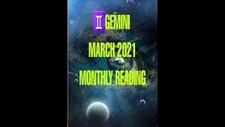 ♊GEMINI MARCH 2021 GENERAL READING