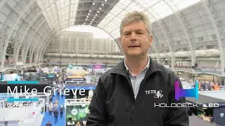 We caught up with Mike Grieve of Tetra VP to learn more about HoloDeck at MPTS 2024
