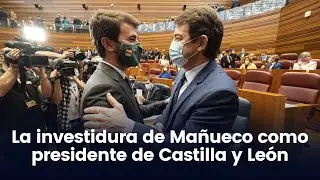 La investidura de Alfonso Fernández Mañueco como presidente de Castilla y León (11/04/2022)