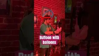Buffoon With Balloons!