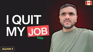 LEFT MY JOB IN CANADA (AGAIN )2026  || COMING TO CANADA || MR PATEL ||