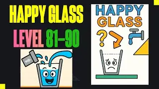 Happy Glass Level 81&ndash;90 | All Levels 3 Stars Solution (Full Walkthrough)