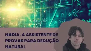 NADIA - Natural DeductIon proof Assistant