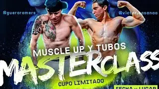 Clase de CALISTENIA de Tubos y Muscle UP
