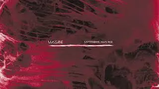 Massane September 2025 Mix