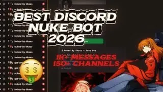Best Discord CUSTOM NUKE BOT - 2026