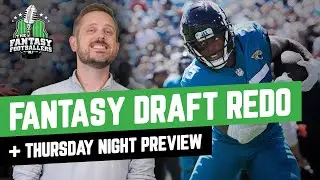 Fantasy Football 2021 - Fantasy Draft Redo + TNF Preview, Buy or Sell - Ep. 1132