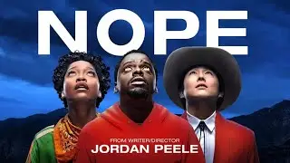 NOPE Trailer #2 (R) 2022 ‧ Horror/Sci-fi ‧ Jordan Peele