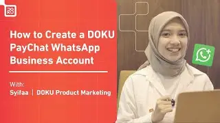 How to Create a DOKU PayChat WhatsApp Business Account