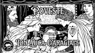 Poveste de Ion Luca Caragiale | Schiță Clasică Plină de Umor și Satiră Socială | Carti Audio 🎧📚