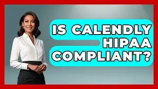 Is Calendly HIPAA Compliant? - The Time Management Pro