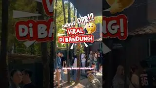Viral di Bandung! Bubur DPR?! 🤔