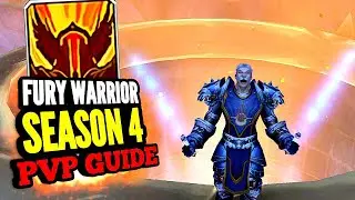 Fury Warrior PVP GUIDE season 4 + Gameplay - World of warcraft Dragonflight