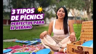 ¡3 tipos de pícnic perfectos para el verano! ☀️🧺