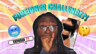 WHAT&rsquo;S THE FOREIGNER CHALLENGE?! | Legit Colleen
