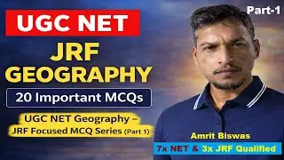 UGC NET Geography | JRF Focused MCQ Series (Part 1) | Principal Points