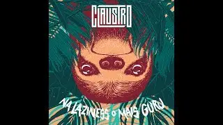 CLAUSTRO - Na Laziness o Mais Guru FULL EP (Legendado)
