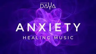 Frequency Healing Music | Anti Anxiety Music with Binaural Beats Embeded