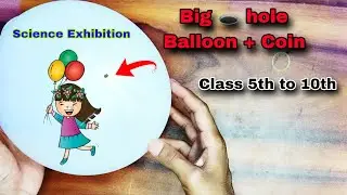 Balloon With Coin Experiment | Science Exhibition | Dancing Balloon