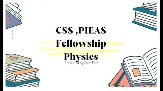 CSS Physics Past Papers| MCQS| PIEAS Fellowship | Competitive Exams ,NEET ,JEE| Asim Faiz