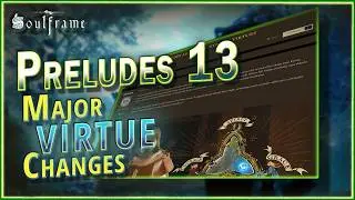 Первые впечатления от обновления Soulframe Preludes 13