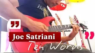 Joe Satriani - Ten Words, Guitar Cover By Enio Ramos.