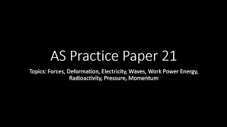 Teaching Circle AS Physics: Paper 2 Practice Paper 1