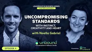 Business Series Ep 4: Noella Gabriel | Uncompromising Standards with Instinct, Creativity and Heart