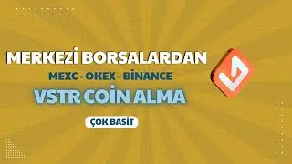 Binance & Mexc & Okx | Vstr Coin Nasıl Alınır #vstr #vestradao #bitcoin #altcoin #kriptopara #borsa