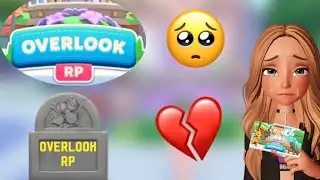 The end of Overlook RP? 🥺💔