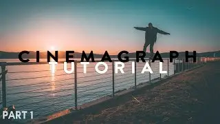 How To Make An Advanced Cinemagraph Tutorial (Part 1)