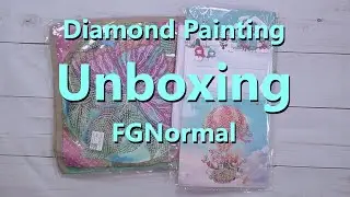Diamond Painting Unboxing - FGNormal