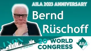 AILA 2023 Anniversary - Bernd R&uuml;schoff