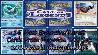 15 самых дорогих/редких карт из набора Pokemon TCG: Call Of Legends