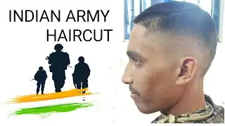 INDIAN ARMY HAIRCUT|  INDIAN ARMY HAIRSTYLES|#smilesalon #barbarshop #aemylover