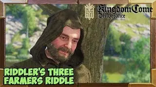 Kingdom Come Deliverance Riddler's Three Farmers Riddle Correct Answer