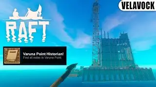 Raft &mdash; Достижение &laquo;Varuna Point Historian&raquo;. Все записки на Varuna Point